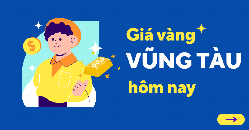 Cập nhật giá vàng Bà Rịa - Vũng Tàu