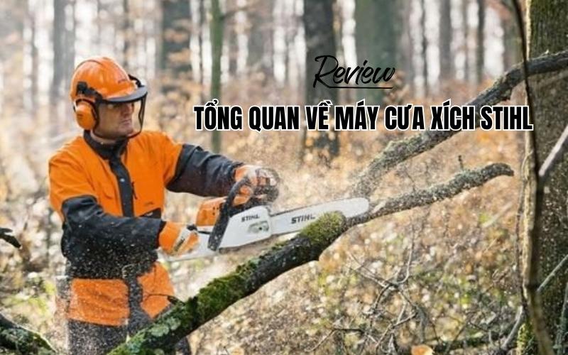 Những Câu Hỏi Thường Gặp Về Máy Cưa Stihl