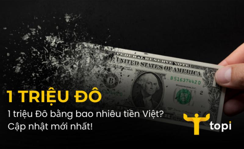 Tỷ giá 1tr đô hôm nay